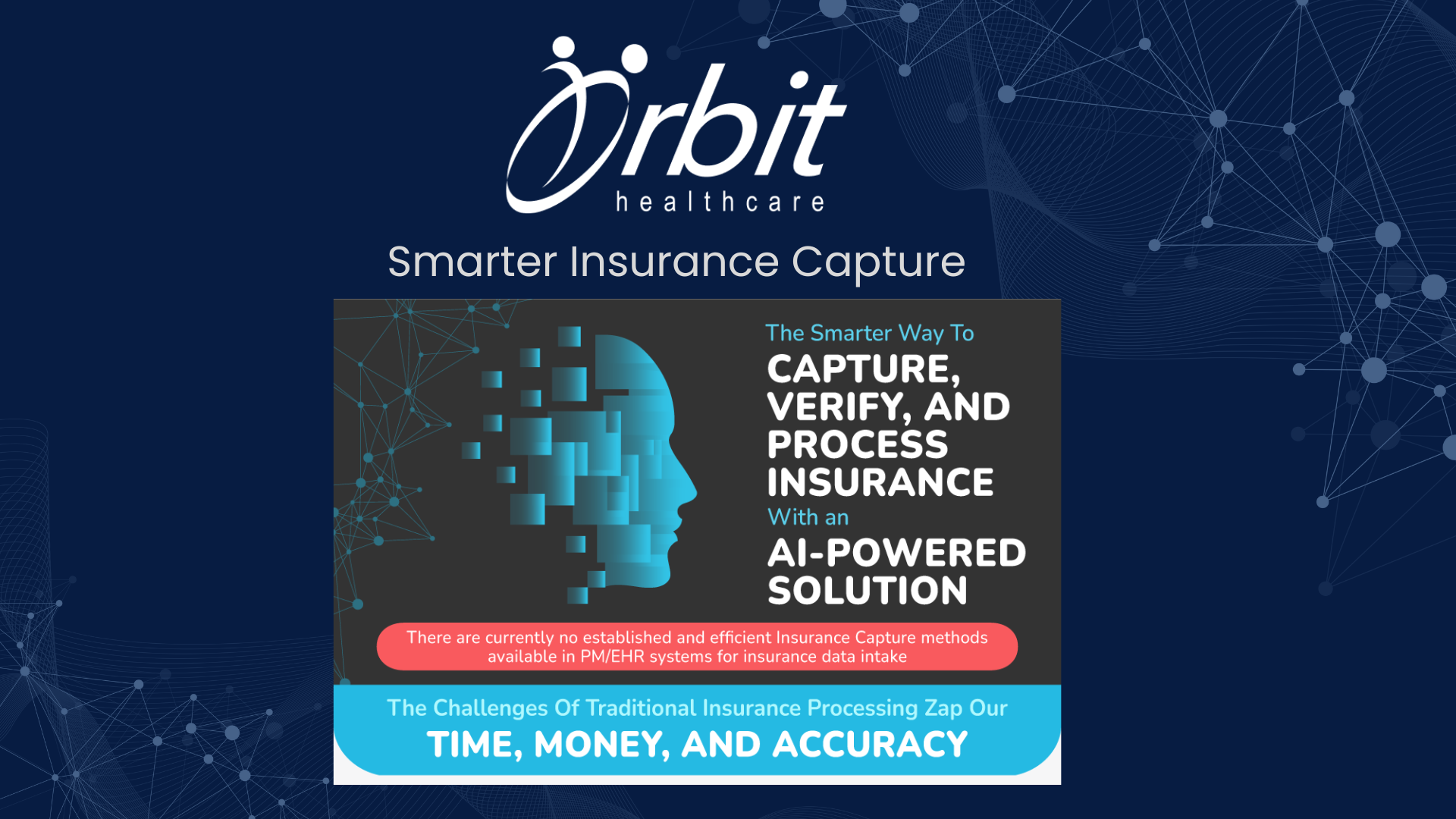 smarter insurance capture orbit healthcare