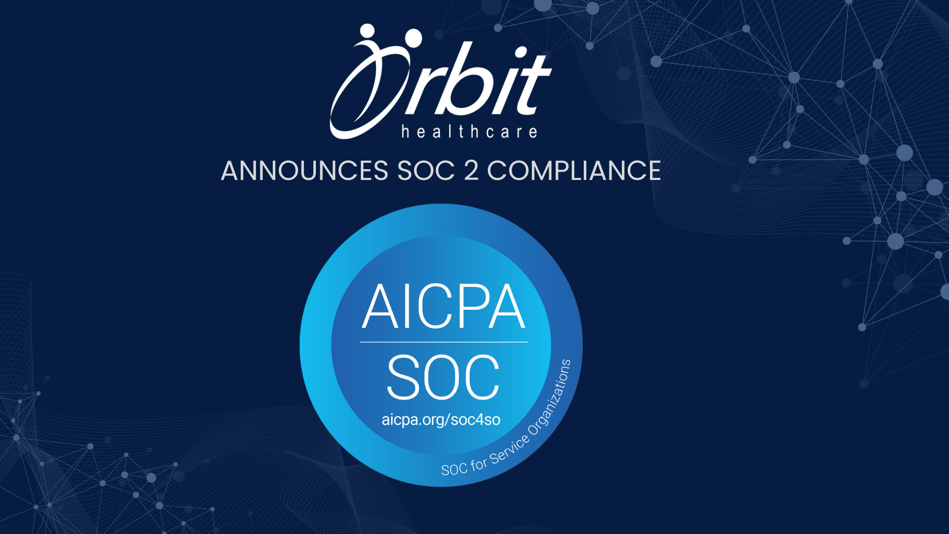 orbit healthcare - soc2 compliance